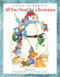All You Need for a Snowman (A Winter and Holiday Book for Kids) by Alice Schertle, Barbara Lavallee, 9780152061159