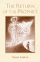 The Return of the Prophet by Hajjar Gibran, 9781582701981