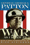 War As I Knew It by George S. Patton, Rick Atkinson, 9780395735299