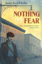 Nothing to Fear by Jackie French Koller, 9780152575823