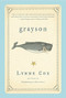 Grayson by Lynne Cox, 9780156034678