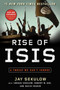 Rise of ISIS (A Threat We Can't Ignore) by Jay Sekulow, Jordan Sekulow, Robert W Ash, David French, 9781501125478