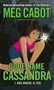 Code Name Cassandra by Meg Cabot, 9781416927044