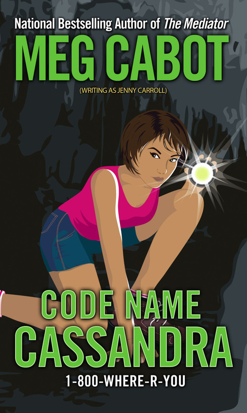 Code Name Cassandra by Meg Cabot, 9781416927044