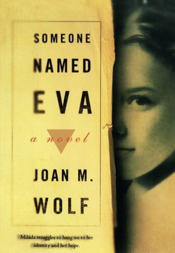 Someone Named Eva by Joan M. Wolf, 9780547237664