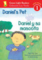 Daniel's Pet/Daniel y su mascota (Bilingual English-Spanish) by Alma Flor Ada, G. Brian Karas, 9780152062439