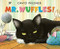 Mr. Wuffles! by David Wiesner, 9780618756612