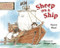 Sheep on a Ship board book by Margot Apple, Nancy E. Shaw, 9780547315973