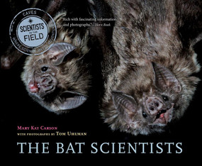 The Bat Scientists by Mary Kay Carson, 9780544104938