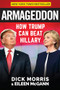 Armageddon (How Trump Can Beat Hillary) by Dick Morris, Eileen McGann, 9781630060589