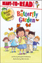 Butterfly Garden (Ready-to-Read Level 1) by Margaret McNamara, Mike Gordon, 9781442436435