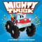 Mighty Truck by Chris Barton, Troy Cummings, 9780062344786