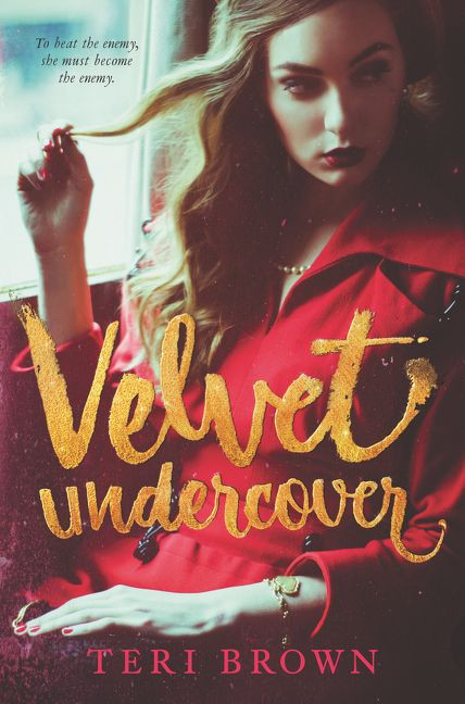 Velvet Undercover by Teri Brown, 9780062321275