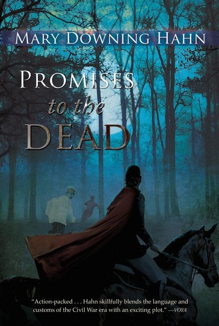 Promises to the Dead by Mary Downing Hahn, 9780547258386