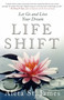 Life Shift (Let Go and Live Your Dream) by Aleta St. James, 9780743281874