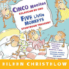 Five Little Monkeys Storybook Treasury/Cinco monitos Coleccion de oro (Bilingual English-Spanish) by Eileen Christelow, Eileen Christelow, 9780547745930