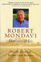 Harvests Of Joy (How the Good Life Became Great Business) by Robert Mondavi, 9780156010566