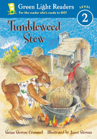 Tumbleweed Stew by Susan Stevens Crummel, Janet Stevens, 9780152048303