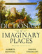 The Dictionary of Imaginary Places (The Newly Updated and Expanded Classic) by Alberto Manguel, 9780156008723