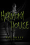 Harmony House by Nic Sheff, 9780062337092