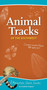 Animal Tracks of the Southwest (Your Way to Easily Identify Animal Tracks) by Jonathan Poppele, 9781591935872