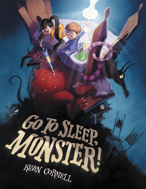Go to Sleep, Monster! by Kevin Cornell, Kevin Cornell, 9780062349156