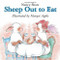 Sheep Out to Eat by Margot Apple, Nancy E. Shaw, 9780618583393