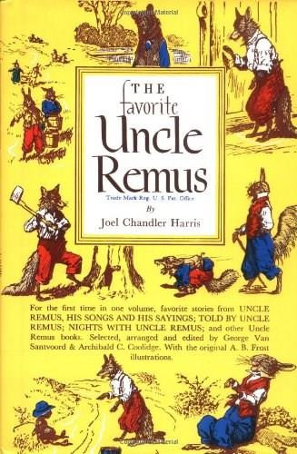 The Favorite Uncle Remus by Joel Chandler Harris, 9780395068007