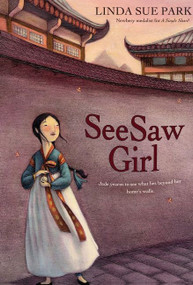 Seesaw Girl by Linda Sue Park, Mou-Sien Tseng, Jean Tseng, 9780547248882