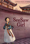 Seesaw Girl by Linda Sue Park, Mou-Sien Tseng, Jean Tseng, 9780547248882