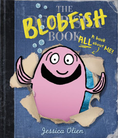 The Blobfish Book by Jessica Olien, Jessica Olien, 9780062394156