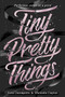 Tiny Pretty Things by Sona Charaipotra, Dhonielle Clayton, 9780062342393