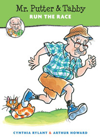 Mr. Putter & Tabby Run the Race by Cynthia Rylant, Arthur Howard, 9780547248240