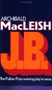 J.B. (A Play in Verse) by Archibald MacLeish, 9780395083536