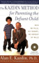 The Kazdin Method for Parenting the Defiant Child by Alan E. Kazdin, 9780547085821