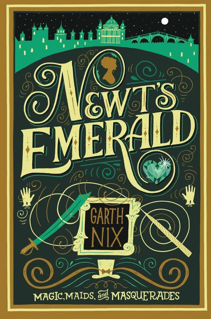 Newt's Emerald (A Regency Romantasy) by Garth Nix, 9780062360045