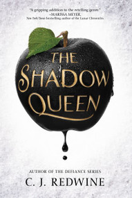 The Shadow Queen by C. J. Redwine, 9780062360243