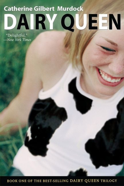 Dairy Queen by Catherine Gilbert Murdock, 9780618863358