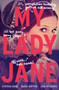 My Lady Jane by Cynthia Hand, Brodi Ashton, Jodi Meadows, 9780062391742