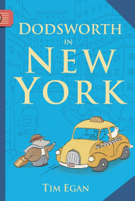 Dodsworth in New York by Tim Egan, 9780547248318