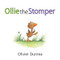 Ollie the Stomper by Olivier Dunrea, Olivier Dunrea, 9780618755042