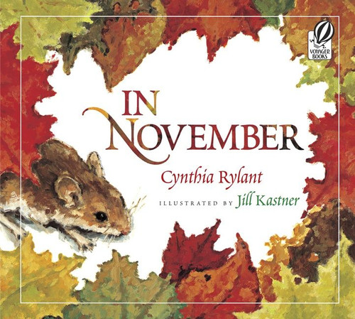 In November by Cynthia Rylant, Jill Kastner, 9780152063429