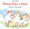 Sheep Take a Hike by Margot Apple, Nancy E. Shaw, 9780395816585