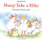 Sheep Take a Hike by Margot Apple, Nancy E. Shaw, 9780395816585