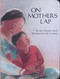 On Mother's Lap by Ann Herbert Scott, Glo Coalson, 9780618051595