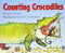 Counting Crocodiles by Judy Sierra, Will Hillenbrand, 9780152163563