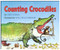 Counting Crocodiles by Judy Sierra, Will Hillenbrand, 9780152163563