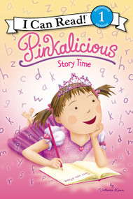 Pinkalicious: Story Time by Victoria Kann, Victoria Kann, 9780062410740