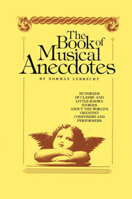 Book of Musical Anecdotes by Norman Lebrecht, 9781439199947