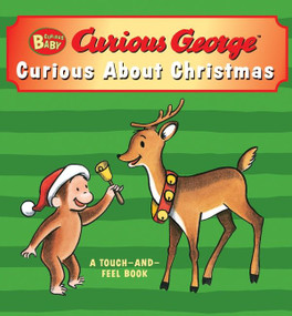 Curious Baby: Curious about Christmas Touch-and-Feel (A Christmas Holiday Book for Kids) by H. A. Rey, 9780547588414